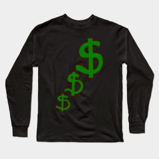 dollar snooze Long Sleeve T-Shirt